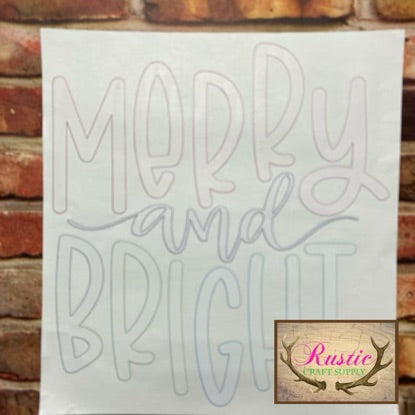 Screen Print Transfer - Merry and Bright