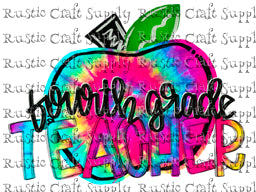 RCS Transfer 1606 - Fourth Grade Teacher Tie Dye Apple