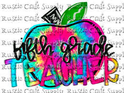 RCS Transfer 1607 - Fifth Grade Teacher Tie Dye Apple