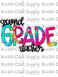 RCS Transfer 1611 - Second Grade Teacher Tie Dye