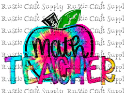 RCS Transfer 1637 - Math Teacher Tie Dye Apple