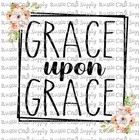RCS Transfer 440 - Grace upon Grace