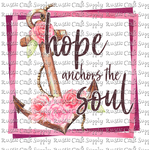 RCS Transfer 452 - Hope Anchors the Soul