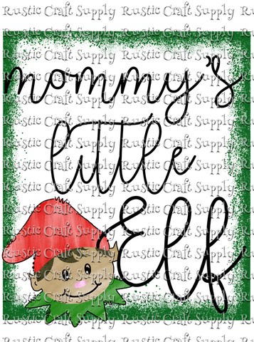 RCS Transfer 610 - Mommy's Little Elf