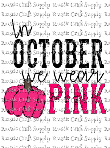 RCS Transfer 613 - In October We Wear Pink