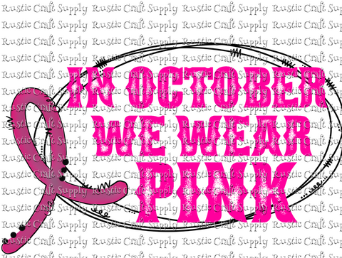 RCS Transfer 662 - In October We Wear Pink
