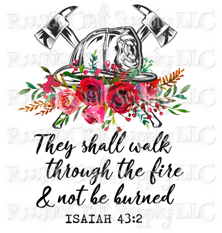 RCS Transfer 101 - They Shall Walk Through Fire - Isaiah 43:2